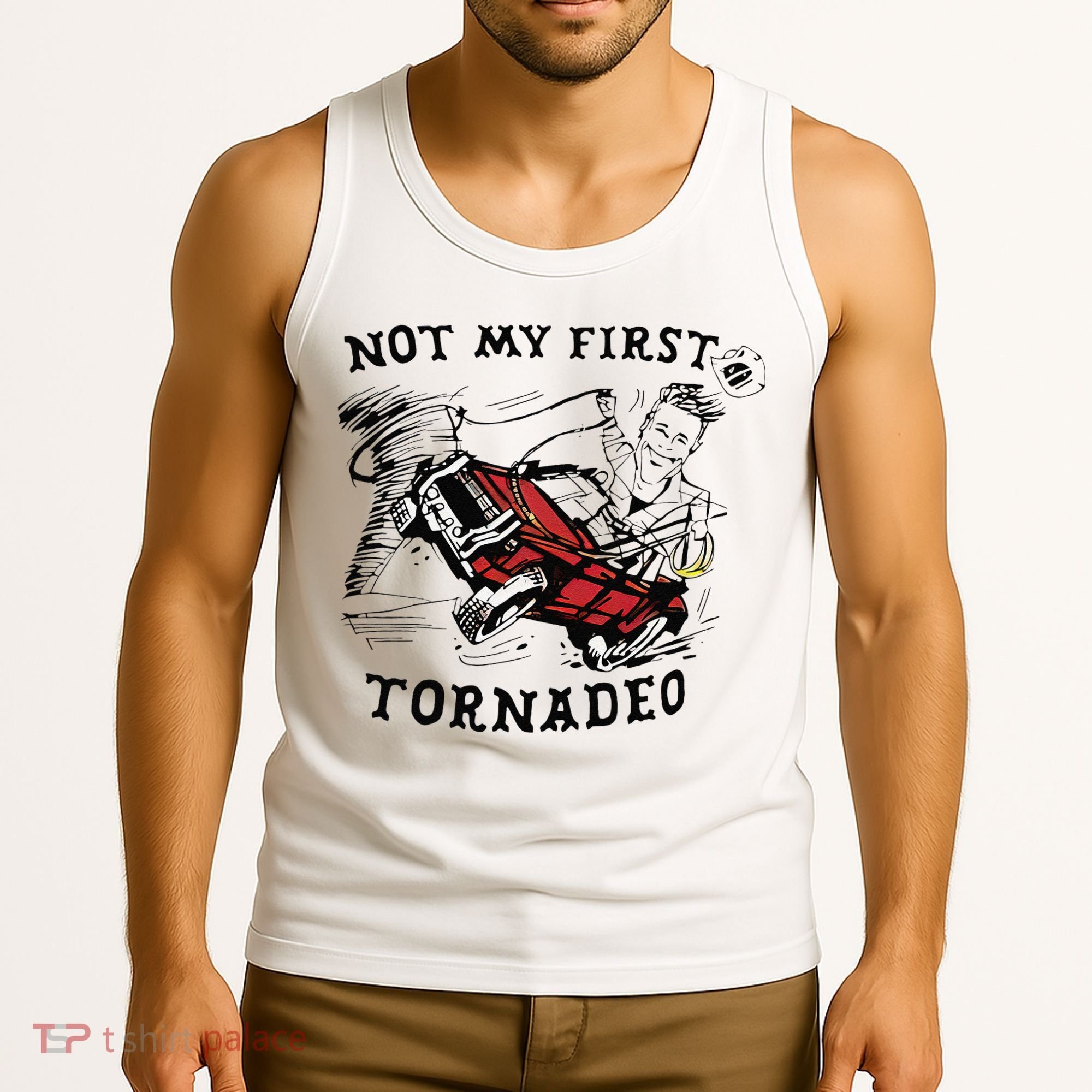 Not My First Tornado Tank Top