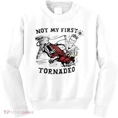 Not My First Tornado Kids Sweatshirt