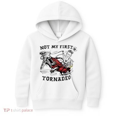 Not My First Tornado Kids Hoodie