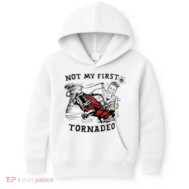Not My First Tornado Kids Hoodie