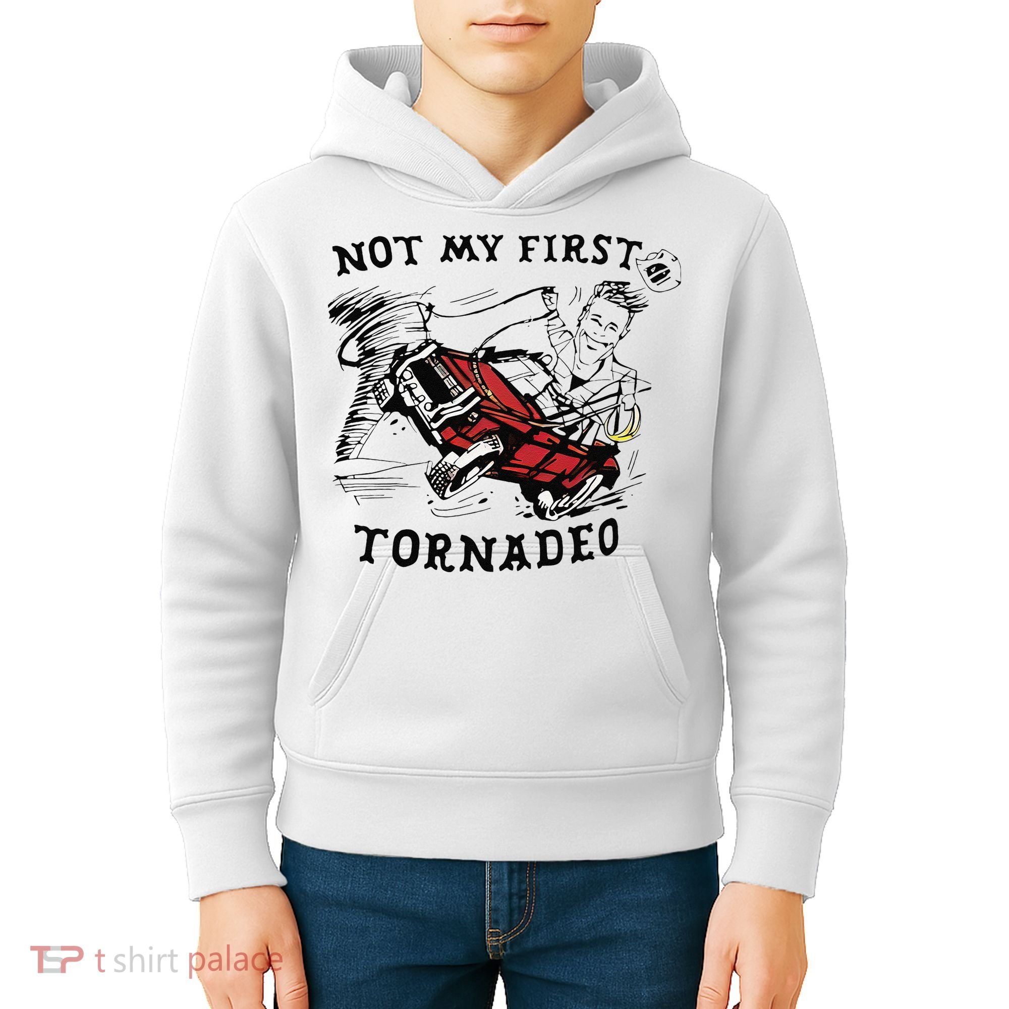 Not My First Tornado Kids Hoodie
