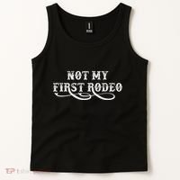 Not My First Rodeo Shirts Not My First Rodeo Tank Top thumb 2