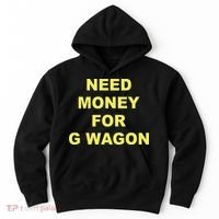 Need Money For G Wagon Hoodie thumb 0