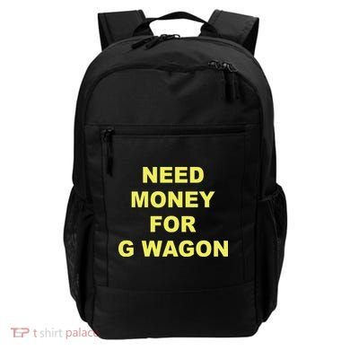 Need Money For G Wagon Backpack