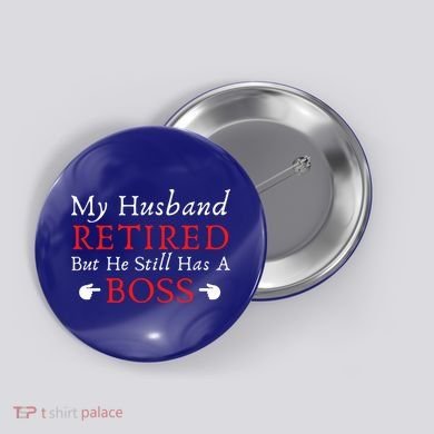 Novelty My Husband Retired Veteran's Wife Pun Saying Saying Cute Gift Button