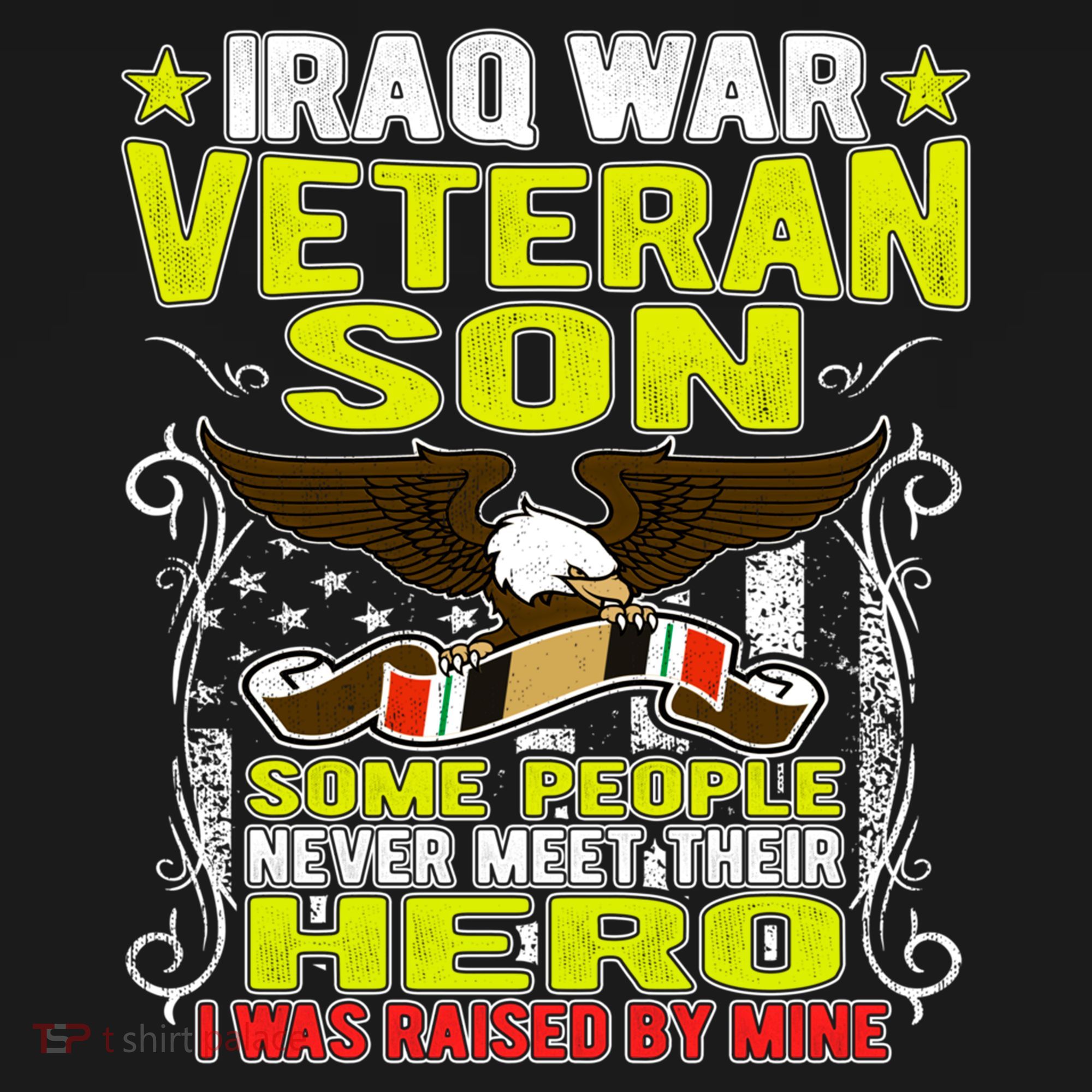 Never Meet Hero I Was Raised By Mine Proud Iraq Veteran Son Meaningful Gift Bucket Hat