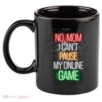 No Mom I CanT Pause My Online Game Funny Gamer 11oz C Handle Ceramic Mug thumb 2