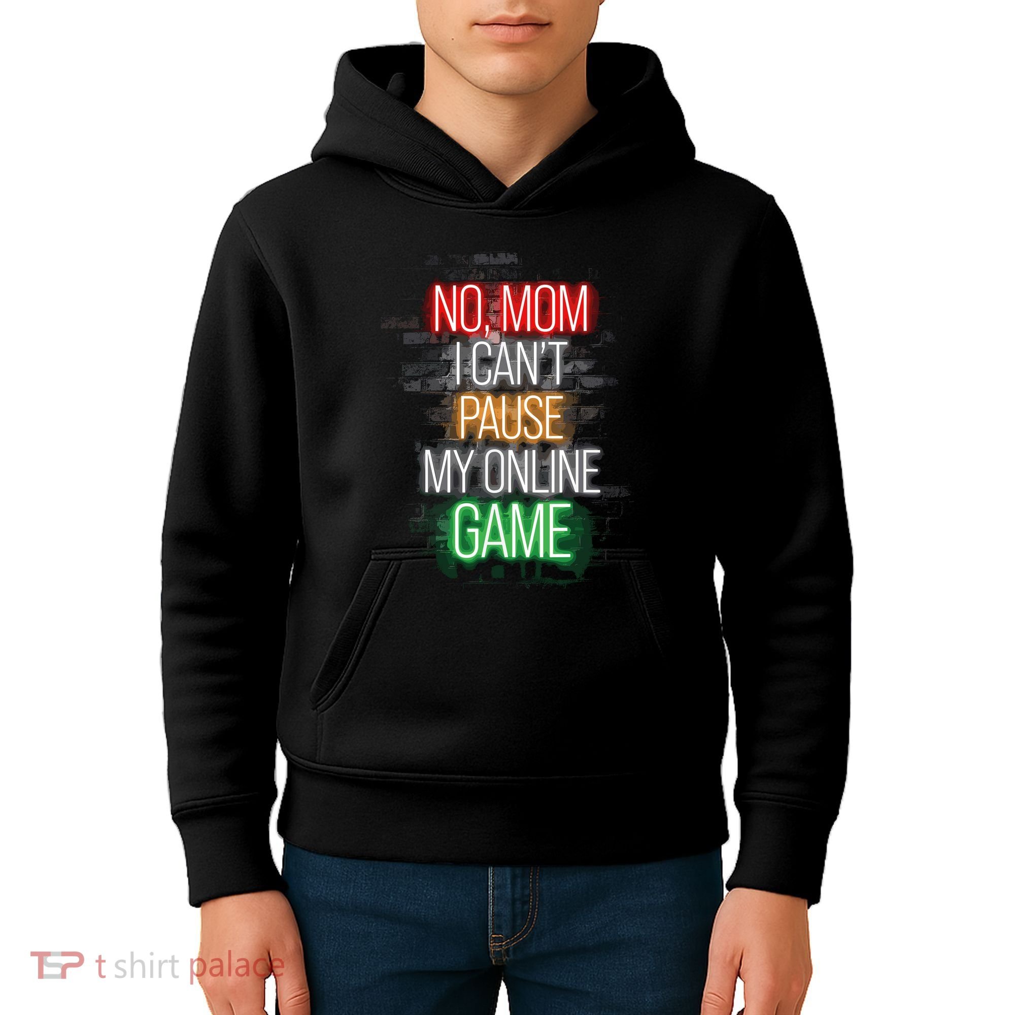 No Mom I CanT Pause My Online Game Funny Gamer Kids Hoodie