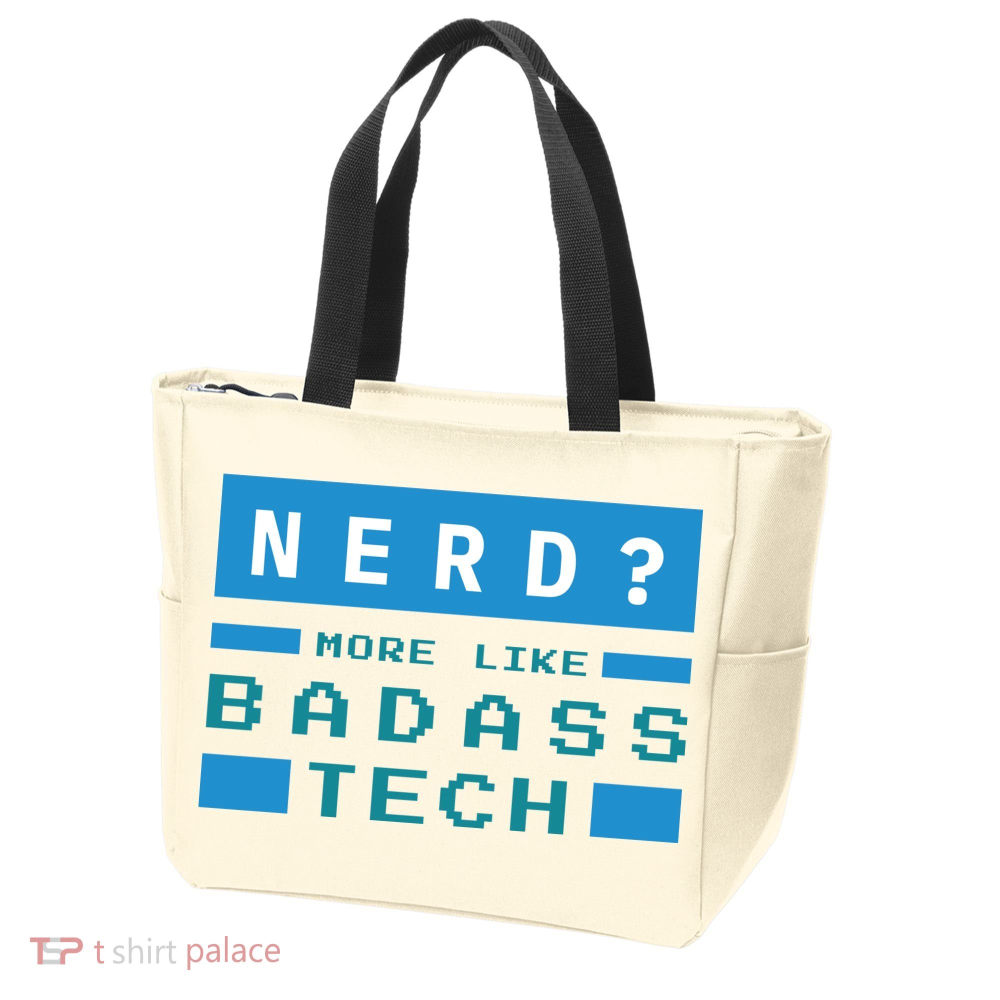 Nerd More Like Badass Tech Tote Bag