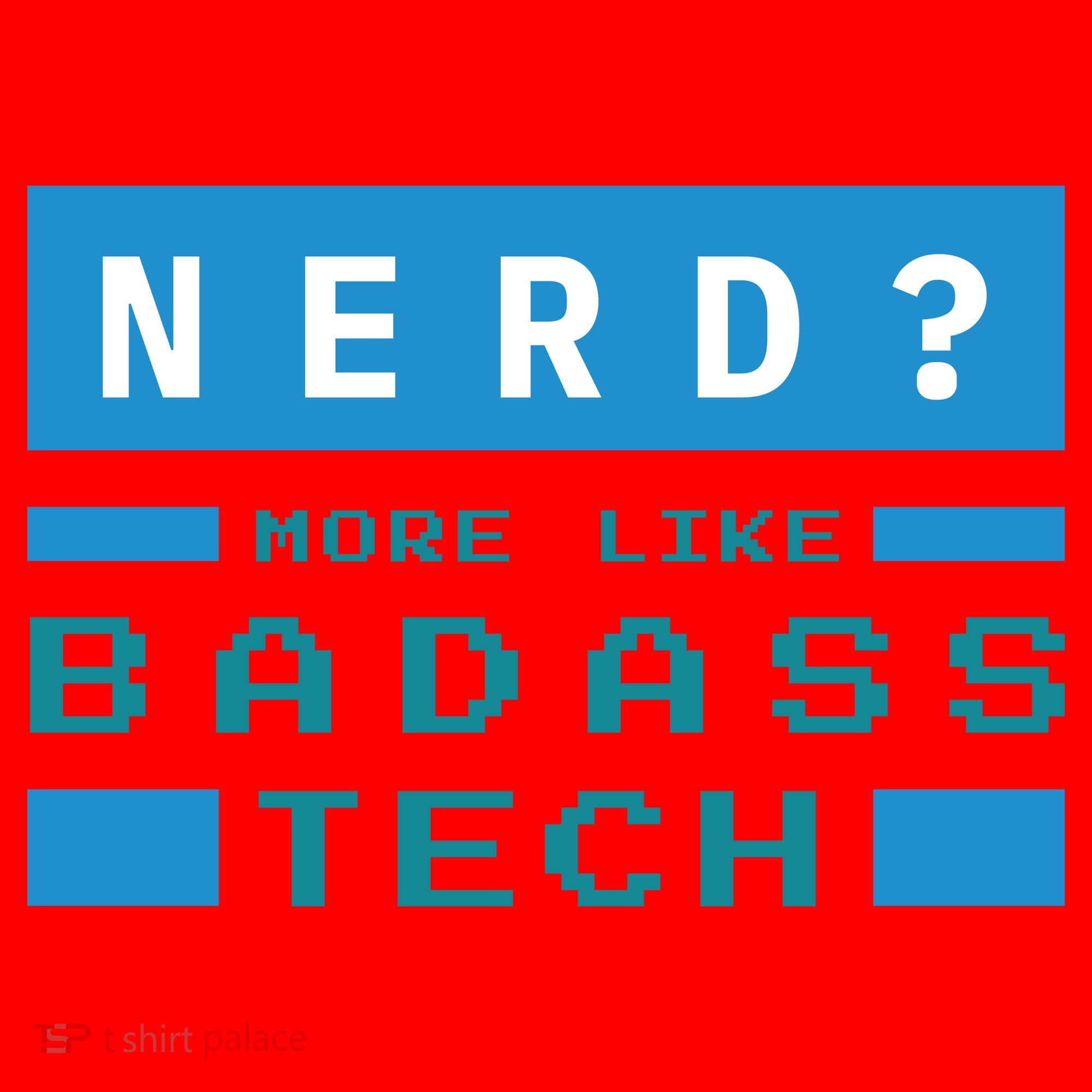 Nerd More Like Badass Tech Santa Hat