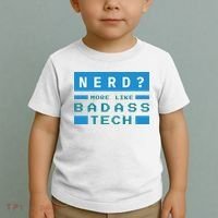 Nerd More Like Badass Tech Toddler T-Shirt thumb 2