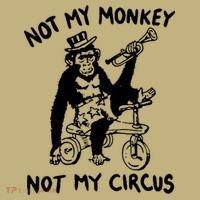 Not My Monkey Not My Circus Funny Cycling Monkey Trumpet T-Shirt thumb 7
