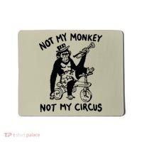 Not My Monkey Not My Circus Funny Cycling Monkey Trumpet Mousepad thumb 0
