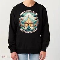 Not My Monkey Not My Circus Funny Monkey Quotes Women's Sweatshirt thumb 0