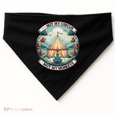 Not My Monkey Not My Circus Funny Monkey Quotes USA-Made Doggie Bandana