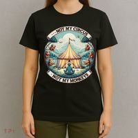 Not My Monkey Not My Circus Funny Monkey Quotes T-Shirt thumb 4