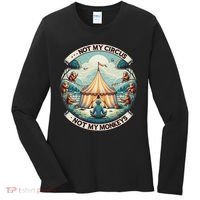 Not My Monkey Not My Circus Funny Monkey Quotes Women's Long Sleeve Shirt thumb 0
