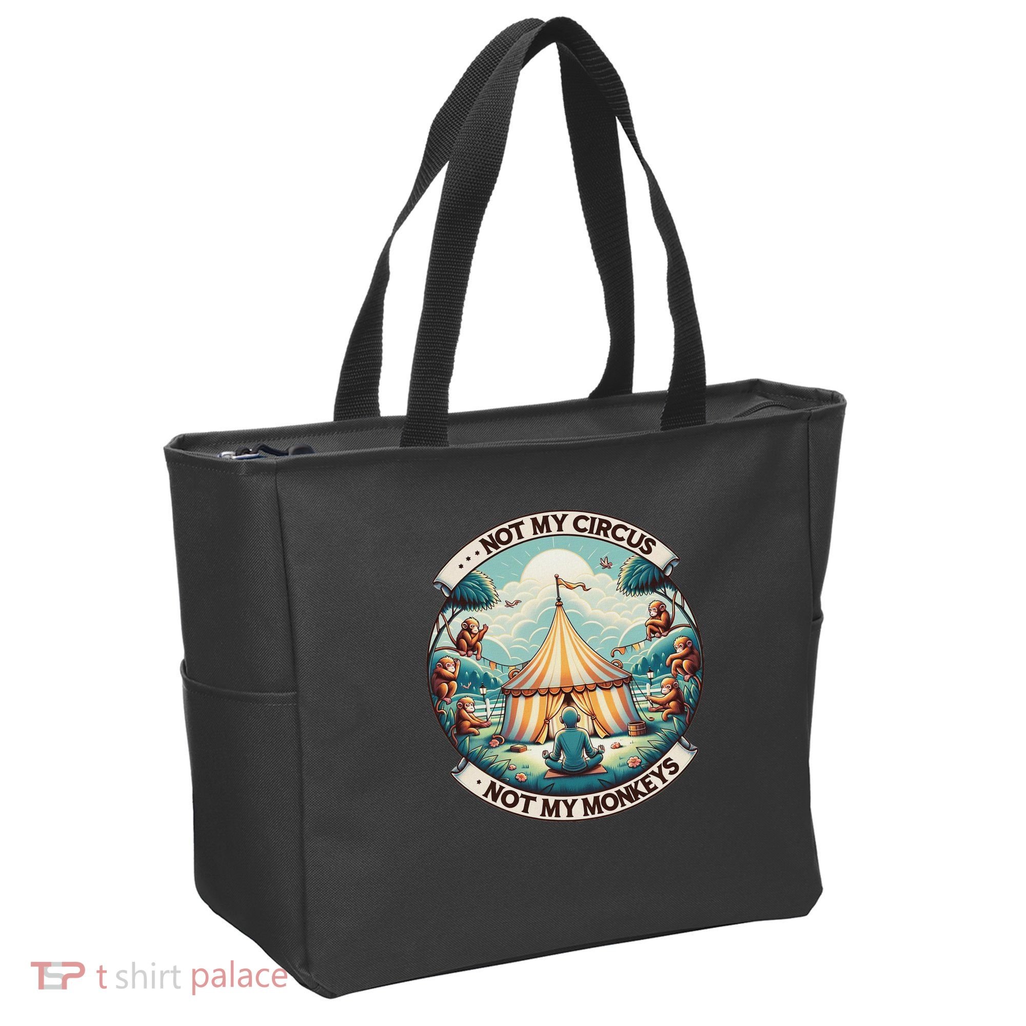 Not My Monkey Not My Circus Funny Monkey Quotes Tote Bag
