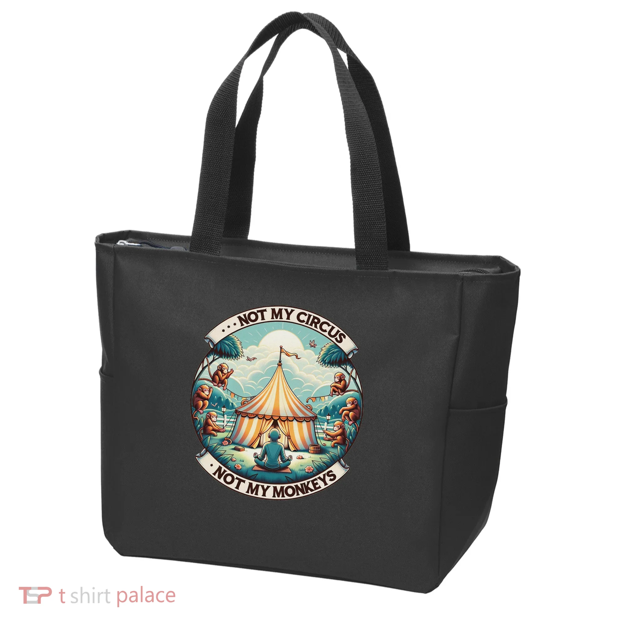 Not My Monkey Not My Circus Funny Monkey Quotes Tote Bag