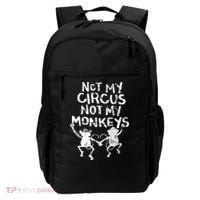 Not My Monkey Not My Circus Funny Monkey Quotes Backpack thumb 0
