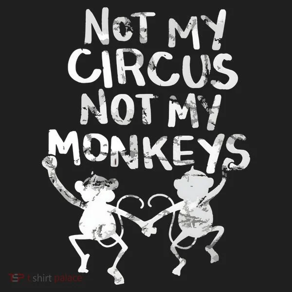 Not My Monkey Not My Circus Funny Monkey Quotes Beanie