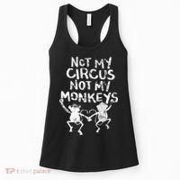 Not My Monkey Not My Circus Funny Monkey Quotes Women's Tank Top thumb 0
