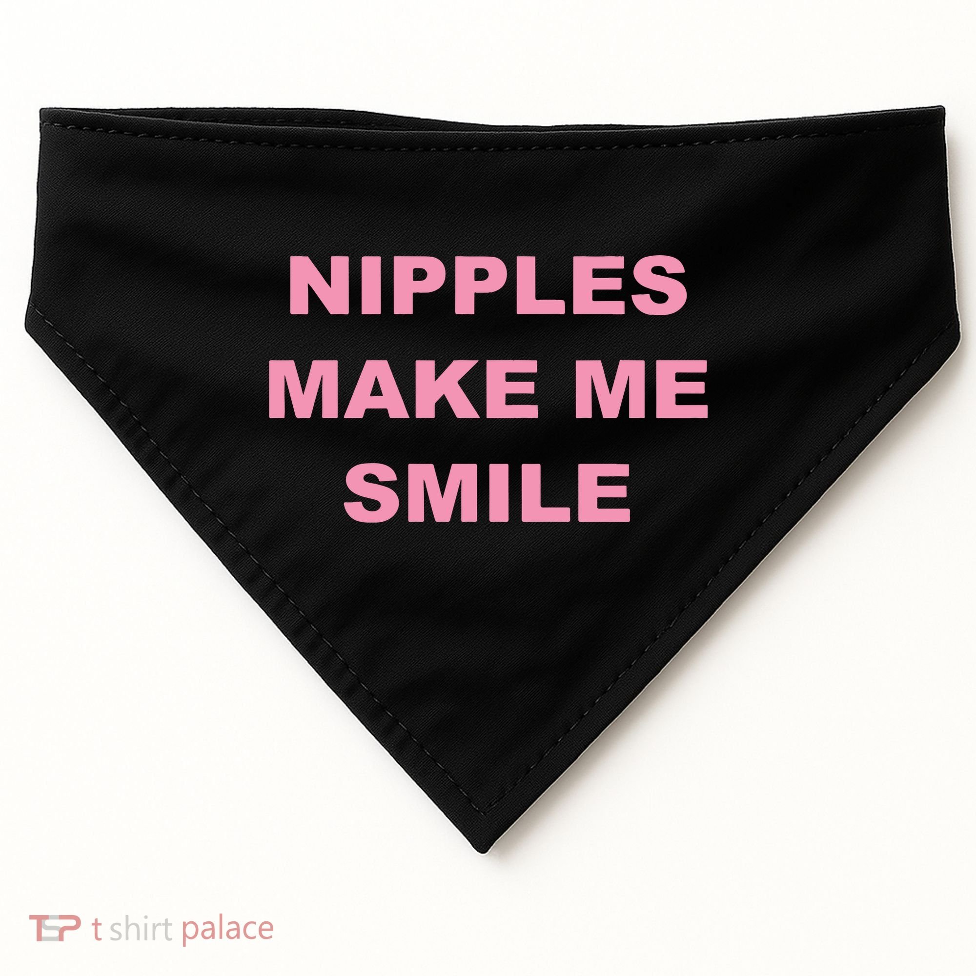 Nipples Make Me Smile USA-Made Doggie Bandana