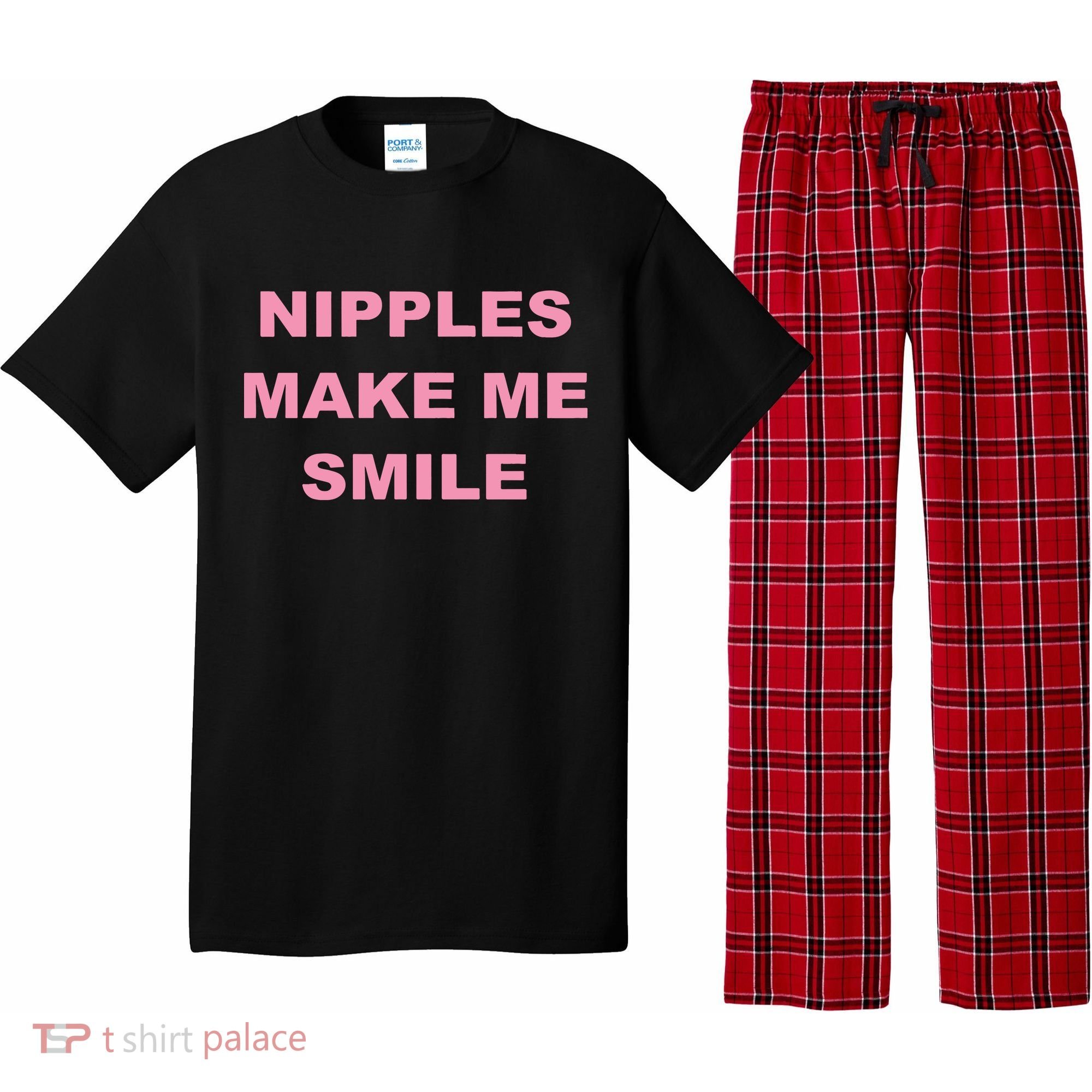 Nipples Make Me Smile Pajama Set