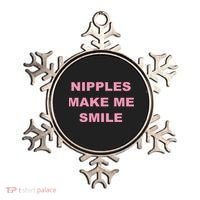 Nipples Make Me Smile Ornament thumb 0