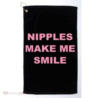 Nipples Make Me Smile Golf Towel