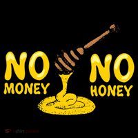 No Money No Honey Coffee Mug thumb 5