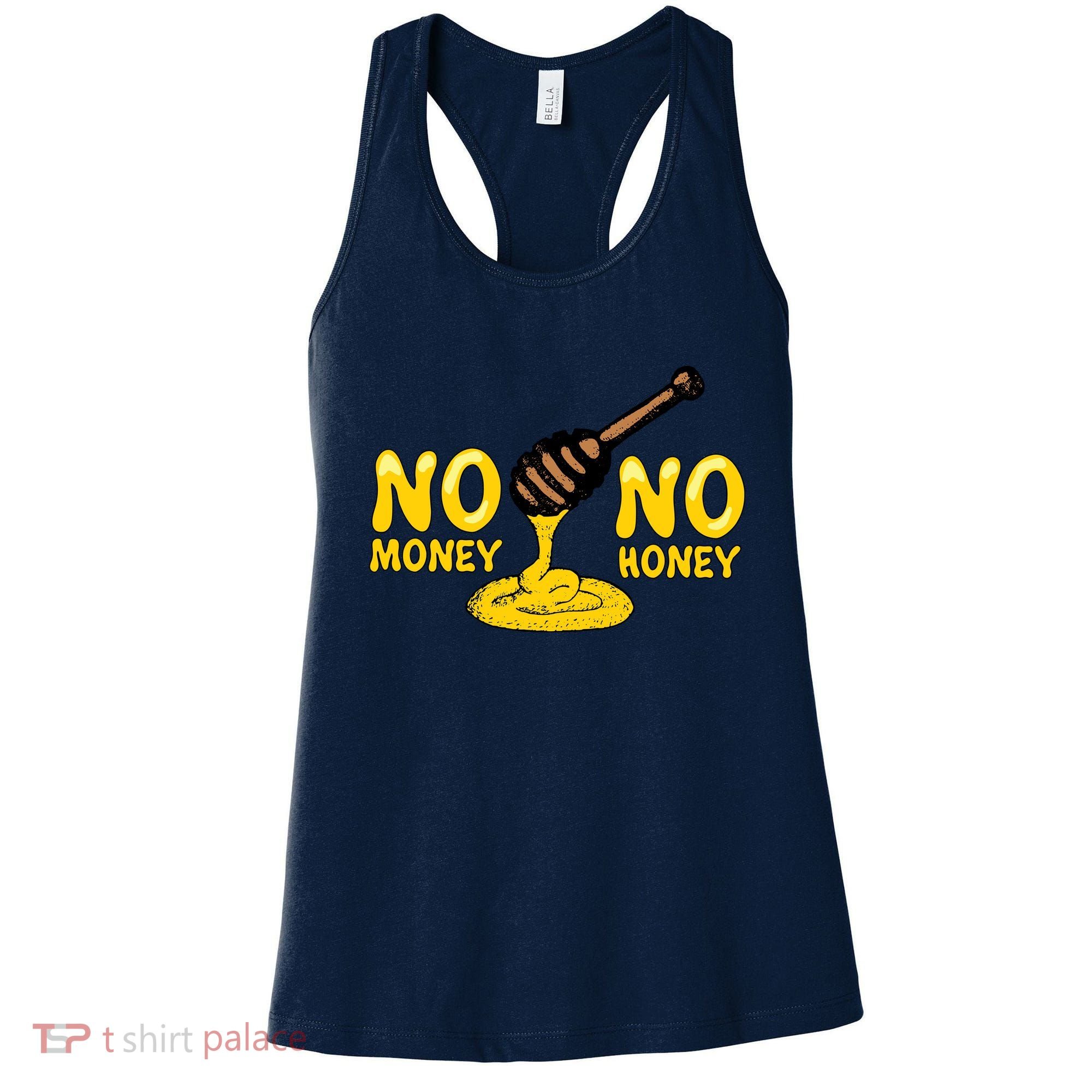 No Money No Honey Women's Tank Top