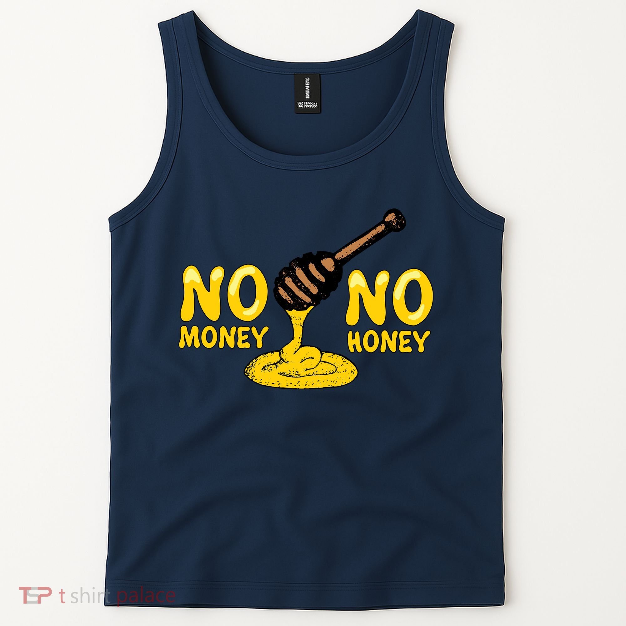 No Money No Honey Tank Top