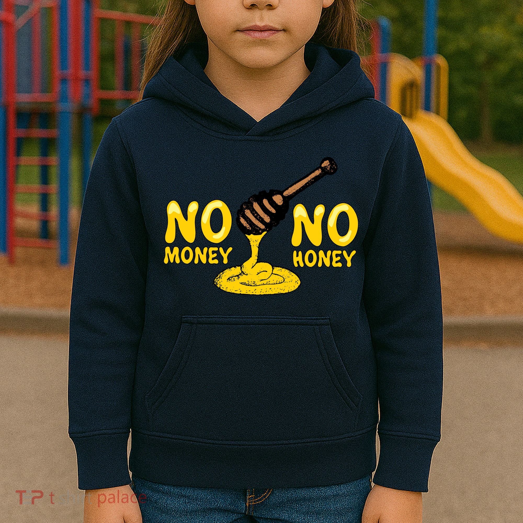 No Money No Honey Kids Hoodie
