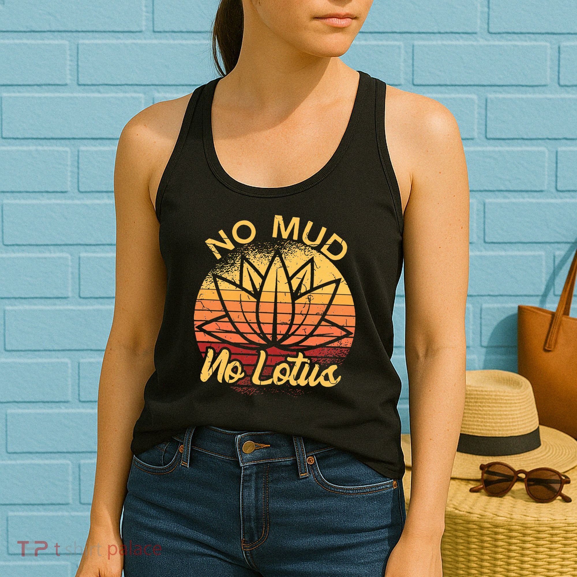 No Mud No Lotus Flower Yoga Meditation Spiritual Gift Women's Tank Top