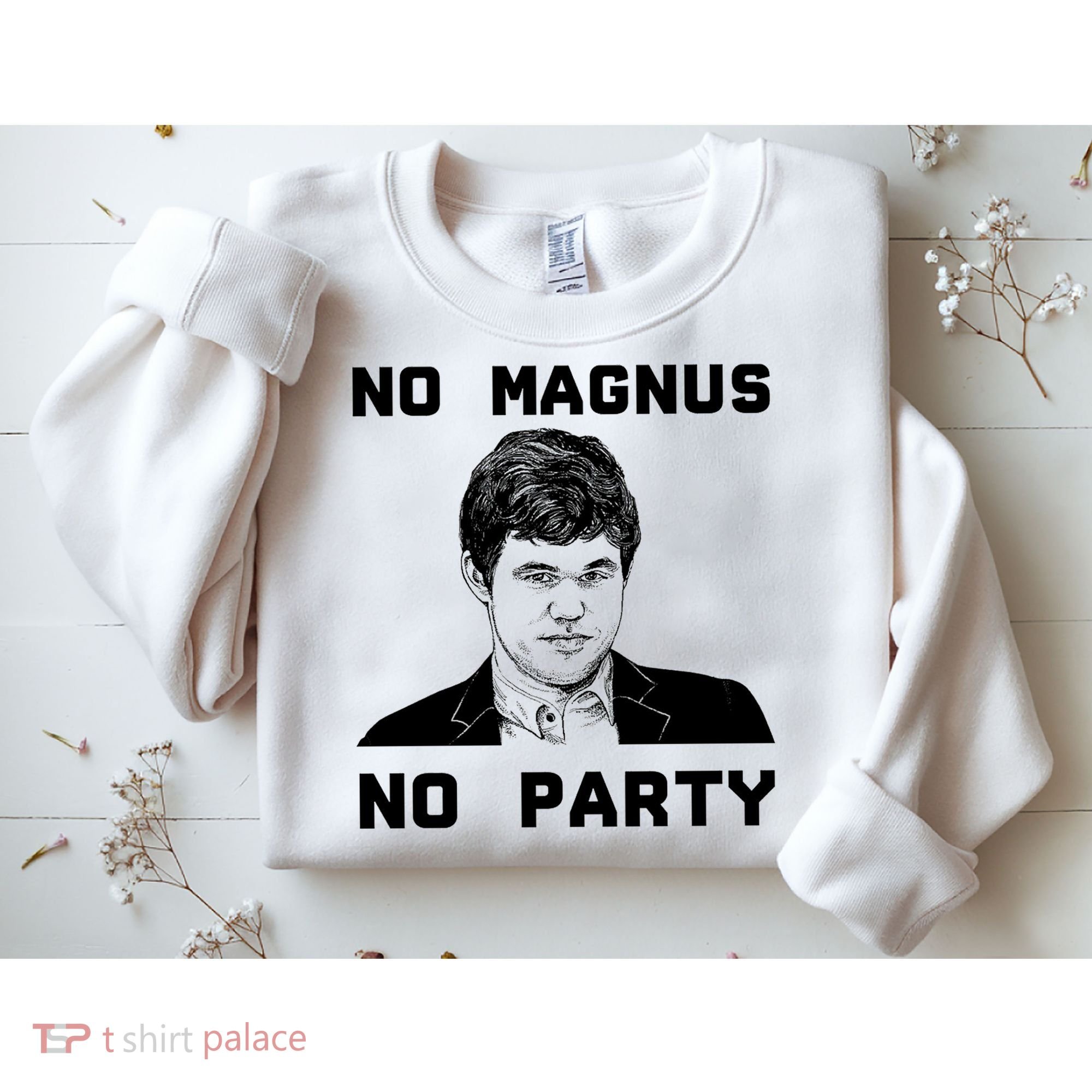 No Magnus No Party Sweatshirt