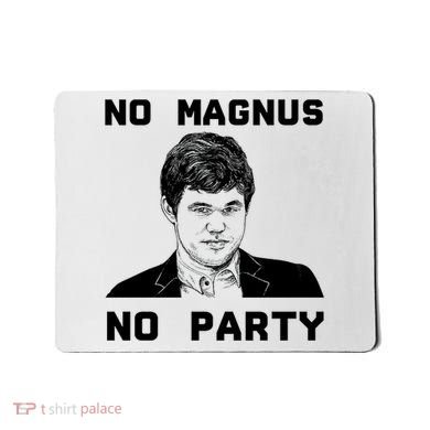 No Magnus No Party Mousepad
