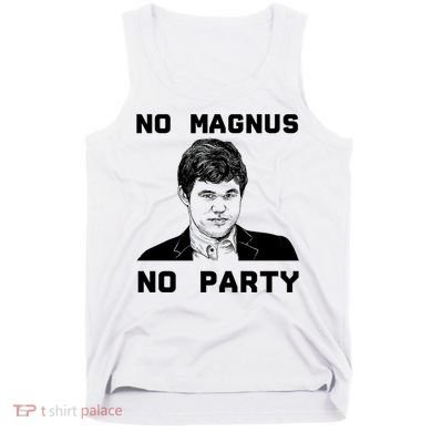 No Magnus No Party Tank Top
