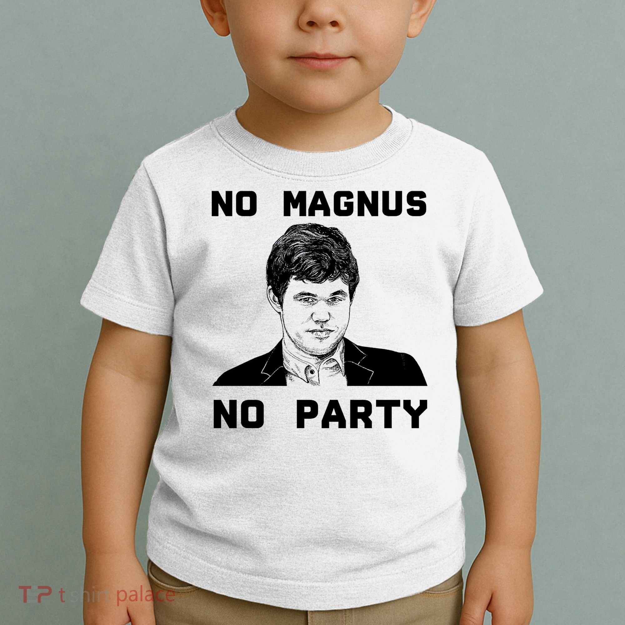 No Magnus No Party Toddler T-Shirt