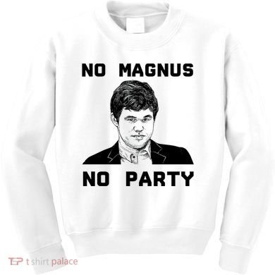 No Magnus No Party Kids Sweatshirt