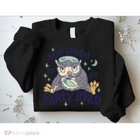 Not Much Of An Early Bird Owl Sweatshirt thumb 2