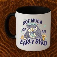Not Much Of An Early Bird Owl Coffee Mug thumb 2