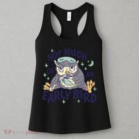 Not Much Of An Early Bird Owl Women's Tank Top thumb 3
