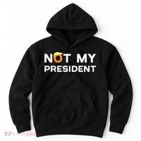 Not My President Anti Trump 2024 Hoodie thumb 0
