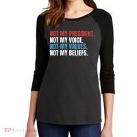 Not My President Not My Values Not My Beliefs Women's Tri-Blend 3/4-Sleeve Raglan Shirt thumb 2