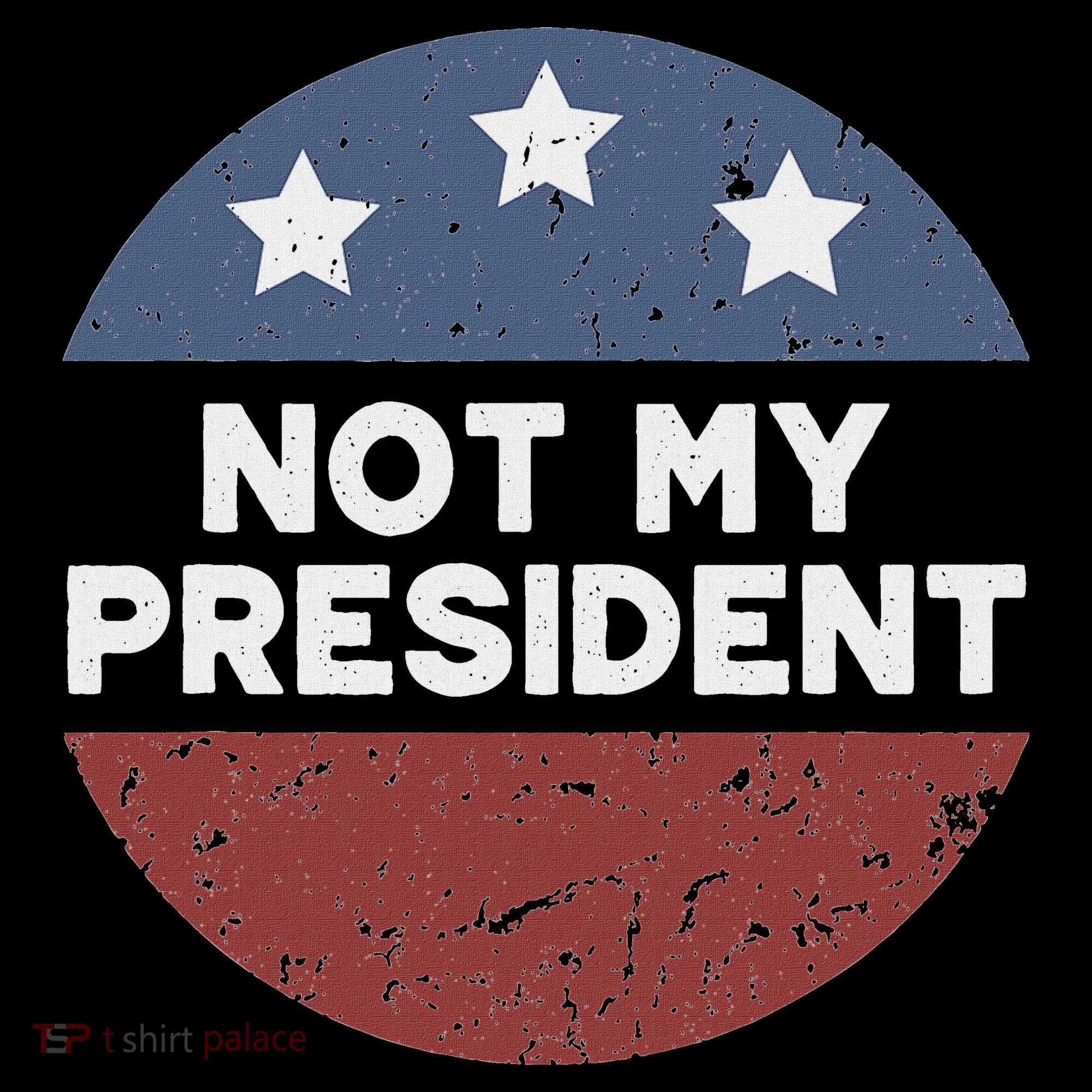 Not My President Sweatshirt