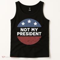 Not My President Tank Top thumb 2
