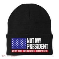 Not My President Not My Voice Not My Values Not My Beliefs Beanie thumb 0