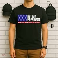 Not My President Not My Voice Not My Values Not My Beliefs T-Shirt thumb 6