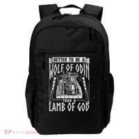 Norse Mythology Pagan Vikings Better To Be A Wolf Of Odin Backpack thumb 0